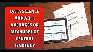 Averages or Measures of Central Tendency