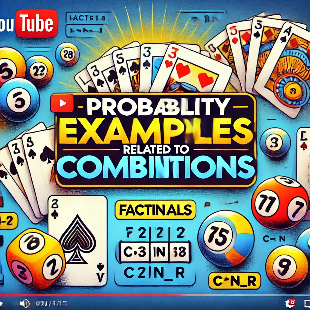 Probability-Examples-Related-to-Combinations